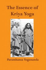 Essence of Kriya Yoga